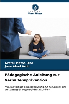 Pädagogische Anleitung zur Verhaltensprävention