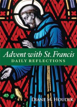Paperback Advent with St. Francis: Daily Reflections Book