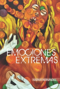 Paperback Emociones Extremas [Spanish] Book