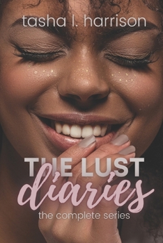Paperback The Lust Diaries: The Complete Series Book