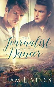 Paperback The Journalist and the Dancer Book