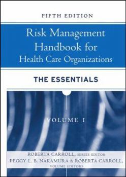 Hardcover Risk Management Handbook for Health Care Organizations Book