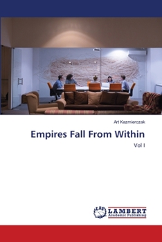 Paperback Empires Fall From Within Book