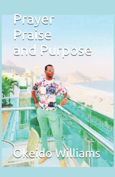 Paperback Prayer Praise and Purpose Book