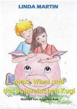 Paperback Maxi, Winni und das Schweinchen Kugi [German] Book