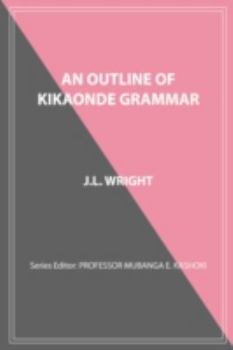 Paperback An Outline of Kikaonde Grammar Book