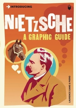 Nietzsche for Beginners - Book  of the Introducing Graphic Guides