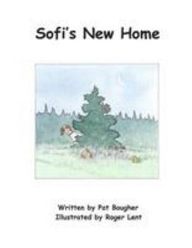 Paperback Sofi's New Home: A book for children Book
