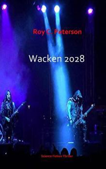 Paperback Wacken 2028 Book