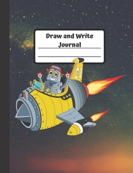 Draw and Write Journal: Robot: Educational Gift for Children Grades K-3: Primary Composition Half Page Lined Paper with Drawing Space (8.5" x 11" Notebook), (Gift Journals for Kids)