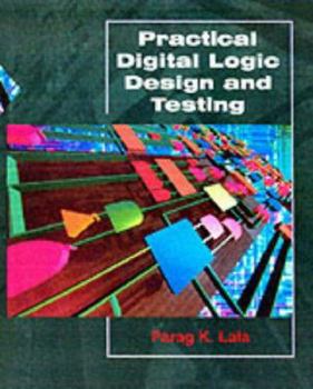 Hardcover Practical Digital Design and Testing Book