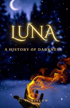 Paperback Luna: A History of Darkness Book