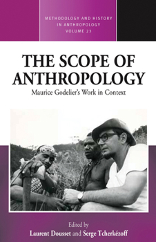 Paperback The Scope of Anthropology: Maurice Godelier's Work in Context Book