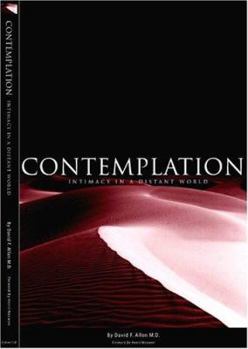 Paperback Contemplation: Intimacy in a Distant World Book