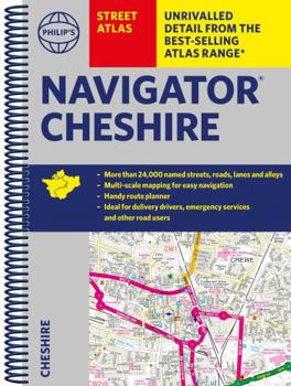 Spiral-bound Philip's Street Atlas Navigator Cheshire: Spiral Edition Book