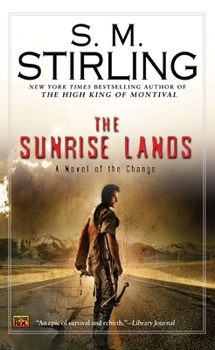 The Sunrise Lands - Book #1 of the Sunrise Lands Emberverse II