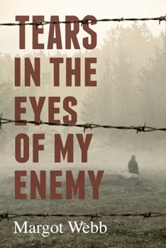 Paperback Tears in the Eyes of My Enemy Book