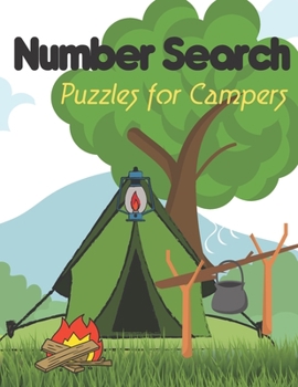 Number Search Puzzles for Campers: 100 Large print Campers Number Search Books for Camping lover with Solutions golf gifts for men