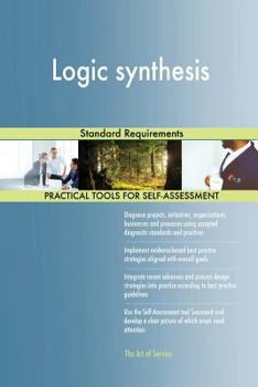Paperback Logic synthesis Standard Requirements Book
