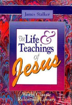 Hardcover The Life and Teachings of Jesus Book