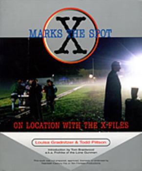 Paperback X Marks the Spot: On Location with the X-Files Book