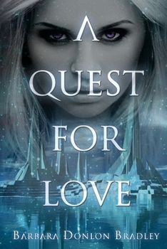 Paperback A Quest for Love Book