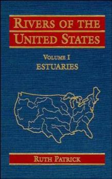 Hardcover Rivers of the United States, Volume I: Estuaries Book