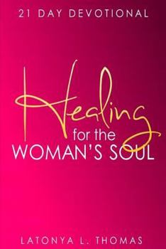 Paperback Healing for the Woman's Soul Book