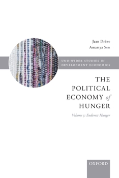 Paperback Political Economy of Hunger: Volume 3: Endemic Hunger Book