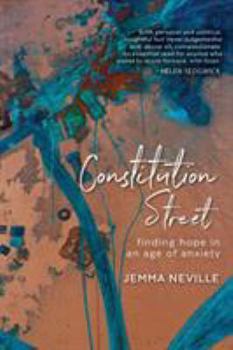 Paperback Constitution Street: Finding hope in an age of anxiety Book