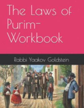 Paperback The Laws of Purim-Workbook Book