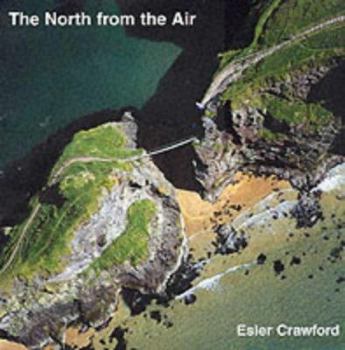 Hardcover The North from the Air Book