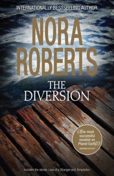 Paperback The Diversion/Less of a Stranger/Temptation Book