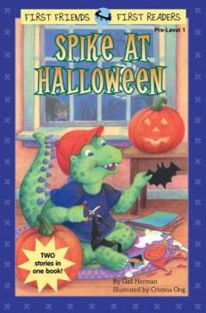 Paperback Spike at Halloween (First Friends) Book