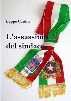 Paperback L'assassinio del sindaco [Italian] Book