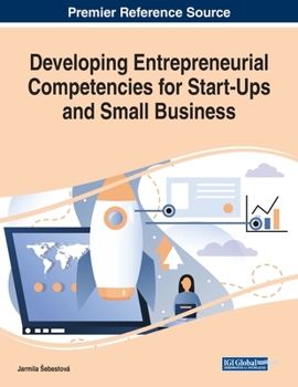Paperback Developing Entrepreneurial Competencies for Start-Ups and Small Business Book