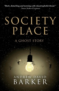 Paperback Society Place: A Ghost Story Book