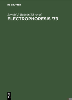 Electrophoresis '79