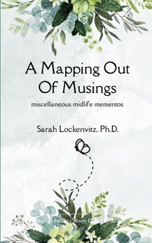 Paperback A Mapping Out of Musings Book