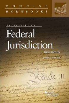 Paperback Principles of Federal Jurisdiction (Concise Hornbook Series) Book