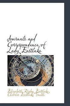 Hardcover Journals and Correspondence of Lady Eastlake Book