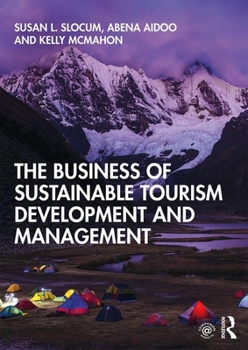 Paperback The Business of Sustainable Tourism Development and Management Book