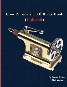 Paperback Creo Parametric 5.0 Black Book (Colored) Book