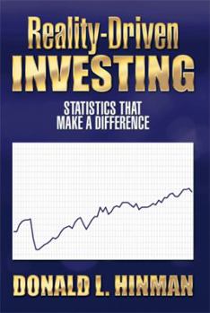 Paperback Reality-Driven Investing: Statistics That Make a Difference Book