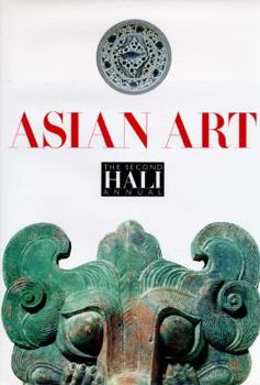 Hardcover Asian Art: The Second Hali Annual Book