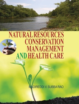 Hardcover Natural Resources, Conservation, Management and Health Care Book