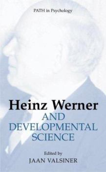 Hardcover Heinz Werner and Developmental Science Book