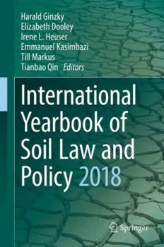 Hardcover International Yearbook of Soil Law and Policy 2018 Book