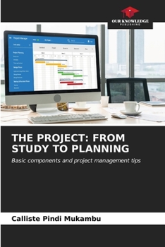 Paperback The Project: From Study to Planning Book