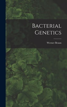 Hardcover Bacterial Genetics Book